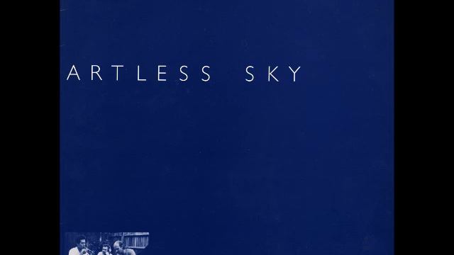 John Russell / Toshinori Kondo / Roger Turner – Artless Sky (1980) смотреть онлайн