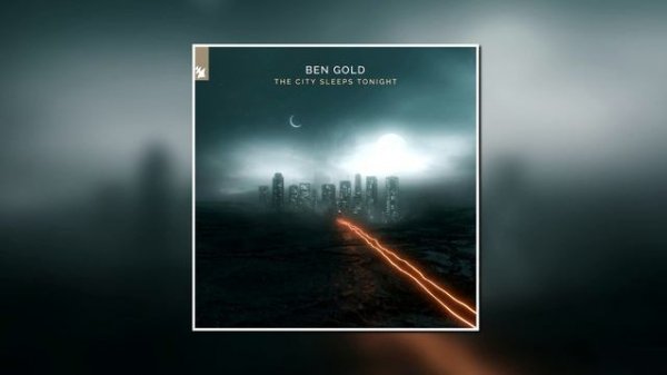 Ben Gold - The City Sleeps Tonight (Extended Mix) [ARMADA MUSIC BUNDLES]