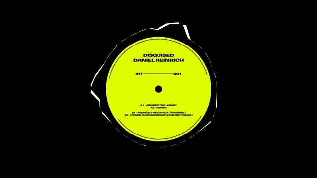 Disguised & Daniel Heinrich - Awaken The Legacy (Original Mix)