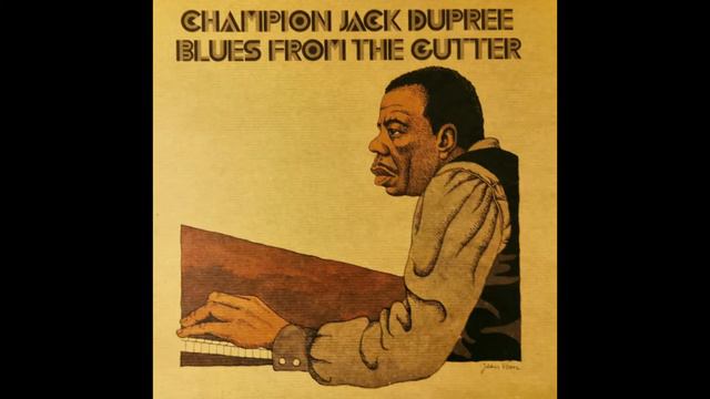Champion Jack Dupree - Nasty Boogie смотреть онлайн