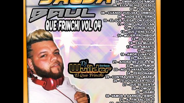 Salsa Baul Que Frinchi Vol 04 Dj Wuilder Enrique смотреть онлайн