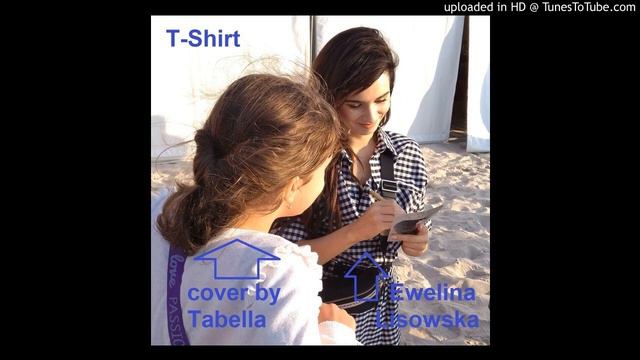 Ewelina Lisowska - T-Shirt (cover By Tabella)
