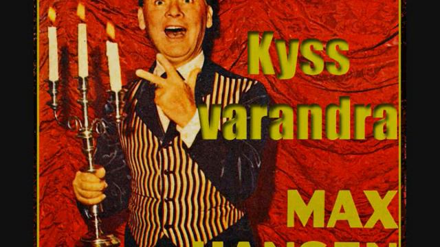 Max Hansen - Kyss Varandra - Kiss Each Other 1958