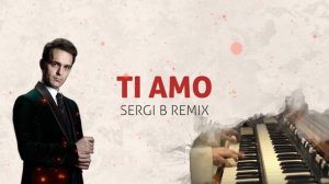 Berlin - Ti Amo (Sergi B Remix)
