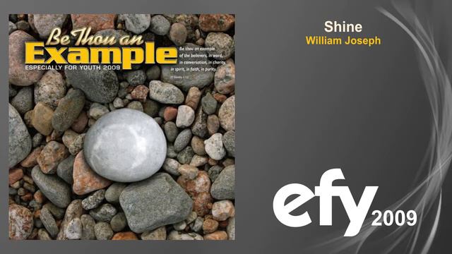 EFY 2009 - 10 Shine By William Joseph