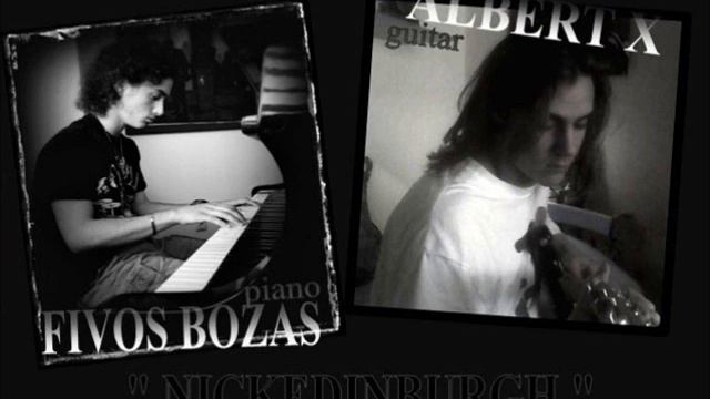 FIVOS BOZAS & ALBERT X - NICKEDINBURGH смотреть онлайн