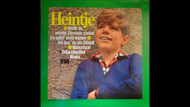 Heintje - Wenn kleine Kinder schlafen gehn . смотреть онлайн