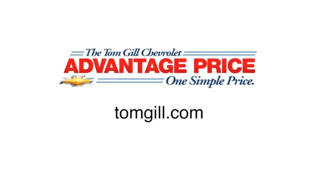 Lowest Bottom Line Pricing | Tom Gill Chevrolet смотреть онлайн