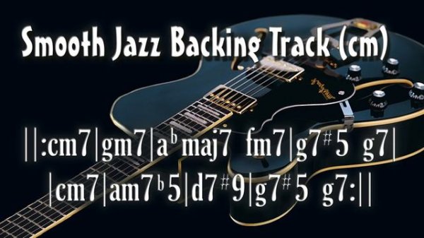 Smooth Jazz Backing Track (Cm)