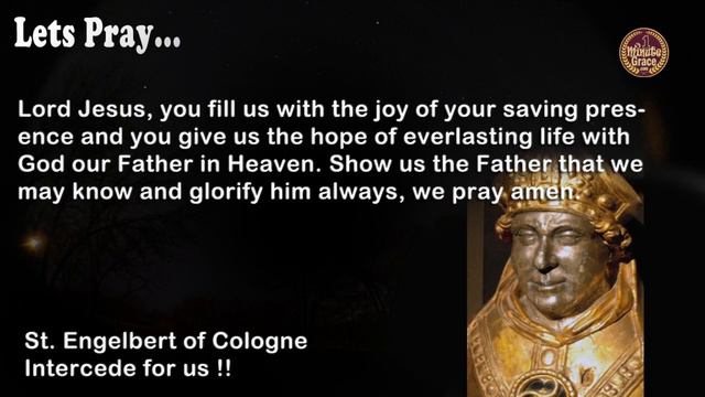 Saint Engelbert of Cologne - Sunday, November 7, 2021 - ONE MINUTE GRACE смотреть онлайн