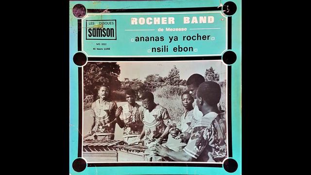 Rocher Band De Mezesse - Nsili Ebon (Les Disques Samson MS2022) смотреть онлайн