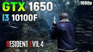 Resident Evil 4 Remake : GTX 1650 + i3 10100F