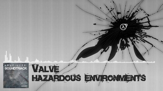 Valve | Half - Life 2 Soundtrack #001 Hazardous Environments смотреть онлайн