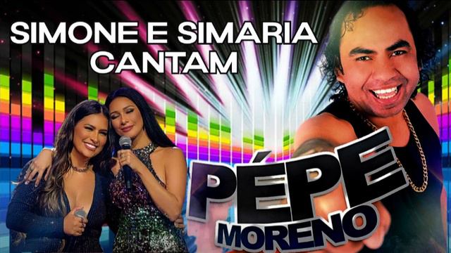 SIMONE E SIMARIA CANTAM PEPE MORENO TOP E MAIS DO SERTÃO смотреть онлайн