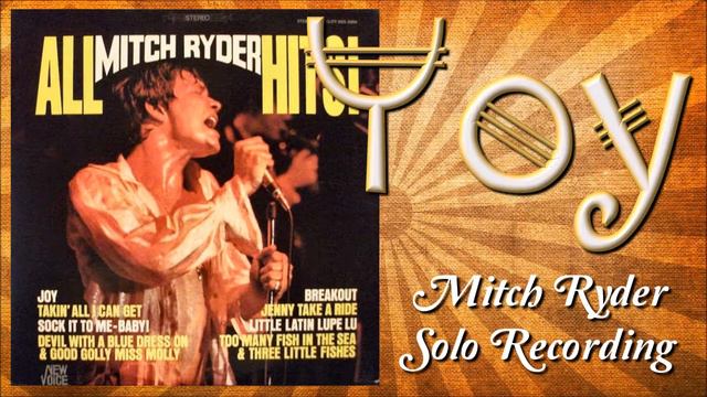 Mitch Ryder - Joy смотреть онлайн