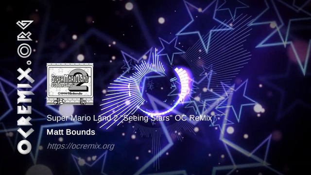 Super Mario Land 2: 6 Golden Coins OC ReMix by Matt Bounds: "Seeing Stars" [Space Zone 2] (#4078) смотреть онлайн