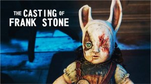 The Casting of Frank Stone ► СТАРИННЫЙ ДОМ #2