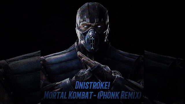 Dnistroke - Mortal Kombat [Phonk Remix] смотреть онлайн