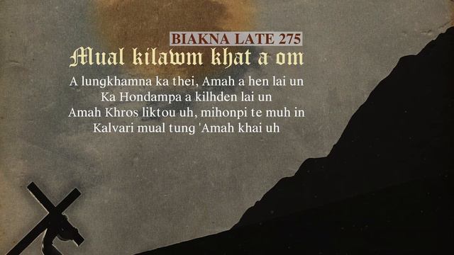Mual Kilawm Khat A Om | Biakna Late 275 смотреть онлайн