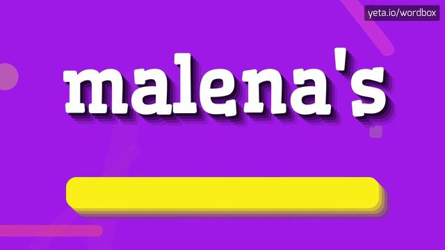MALENA'S - HOW TO PRONOUNCE IT!? смотреть онлайн