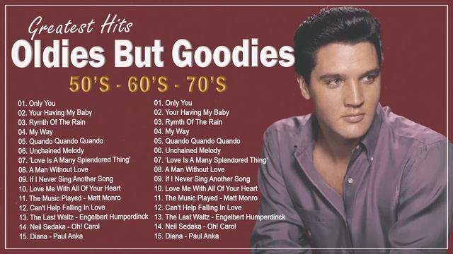 Elvis Presley,Andy Williams,Engelbert,Tom Jones,Paul Anka - Best Of Oldies But Goodies 50s 60s 70s смотреть онлайн