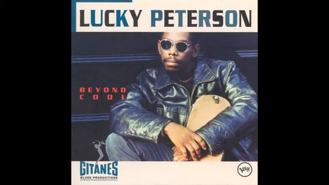 Drivin' Wheel - Lucky Peterson смотреть онлайн