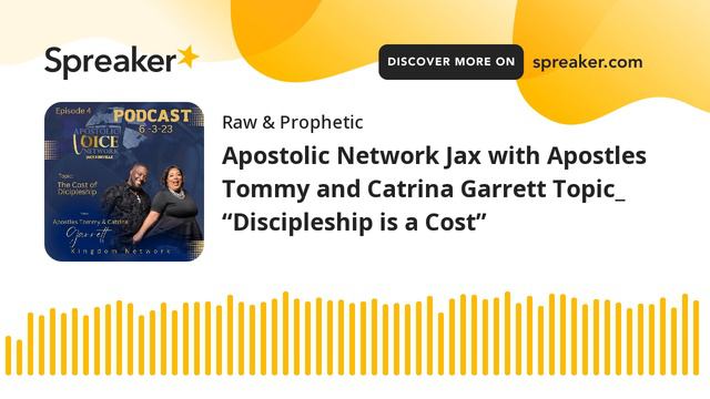 Apostolic Network Jax with Apostles Tommy and Catrina Garrett Topic_ “Discipleship is a Cost” смотреть онлайн