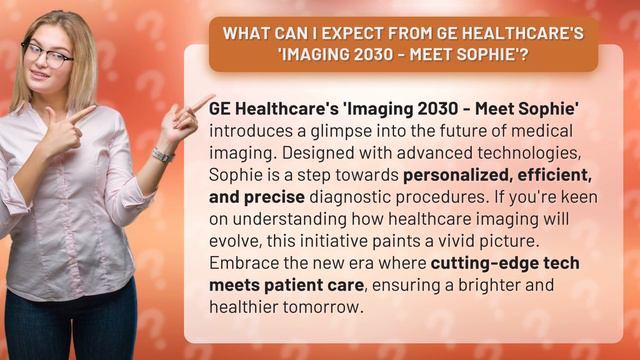 What Can I Expect from GE Healthcare's 'Imaging 2030 - Meet Sophie'? смотреть онлайн