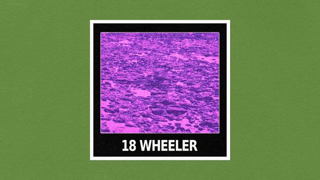 Arran George - 18 Wheeler смотреть онлайн