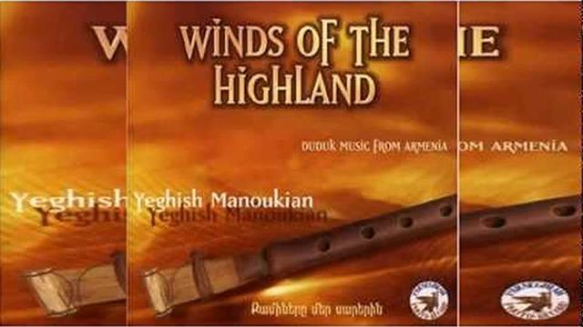 Yeghish Manoukian DUDUK Duduk From Armenia 1997 HD