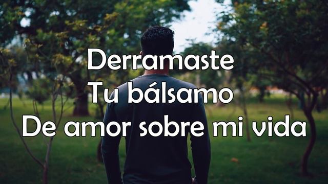 Me sanaste con tu bien - Marcos Barrientos Letra смотреть онлайн