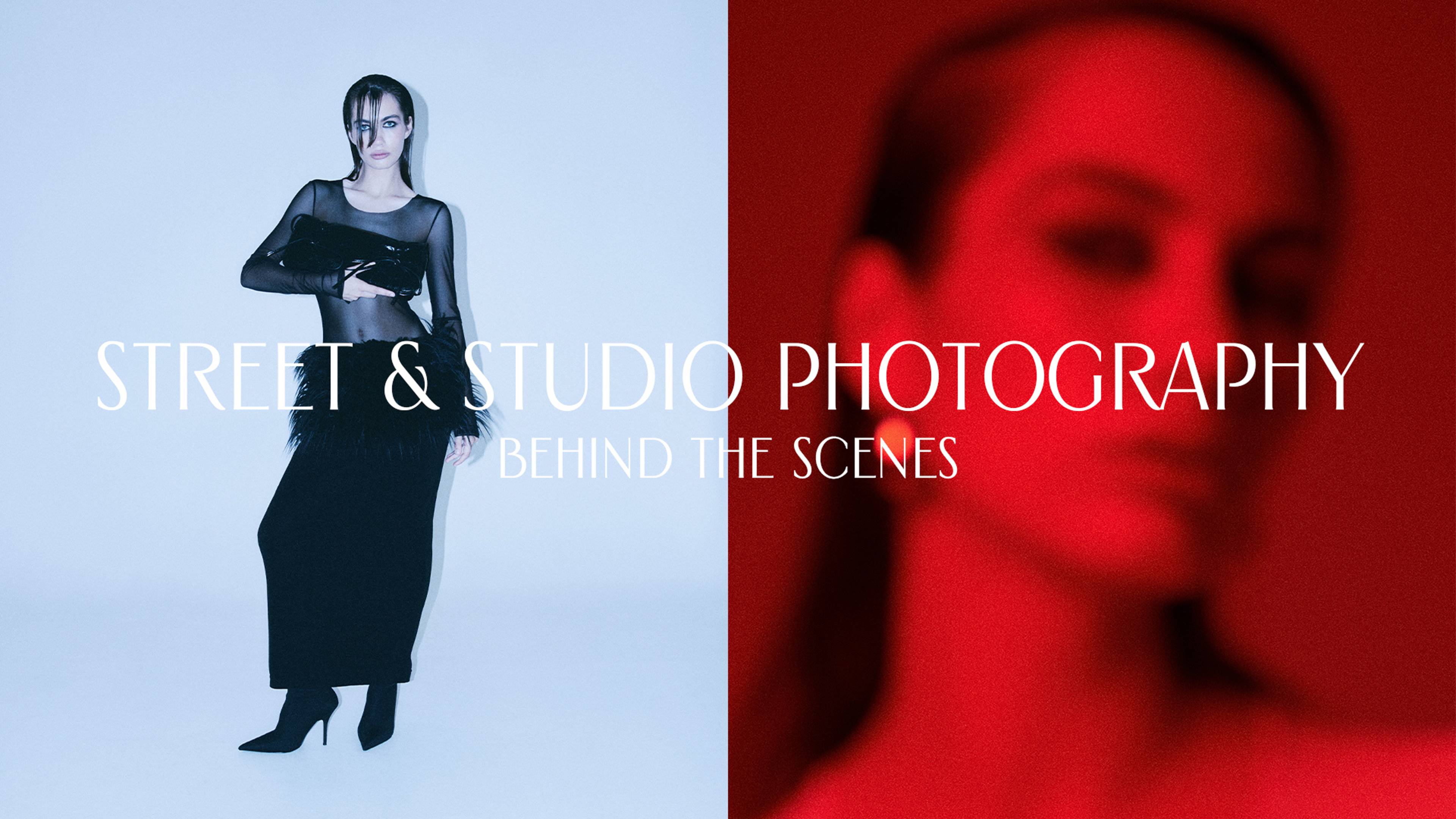Street & Studio Photography Behind The Scenes