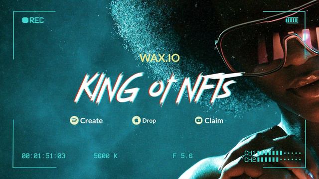 WAX THE KING OF NFTs The Worldwide Asset eXchange™ смотреть онлайн