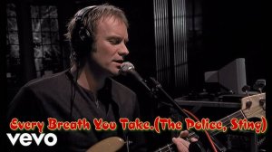 Волшебный Ворон : Стинг : " Every Breath You Take"
