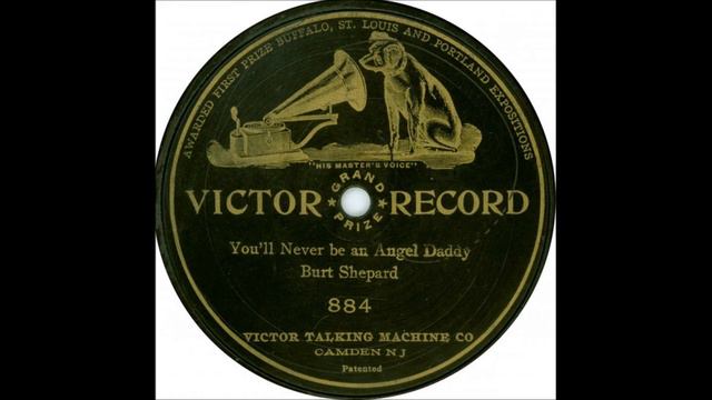 Burt Shepard "If There Hadn't Been An Apple On The Tree" on Victor 5107 (1906) Mills & Scott song смотреть онлайн