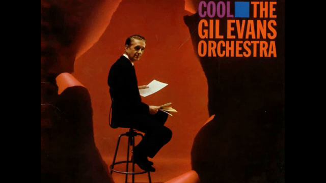 Gil Evans and His Orchestra - Sister Sadie смотреть онлайн