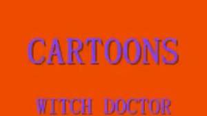Cartoons - Witch Doctor