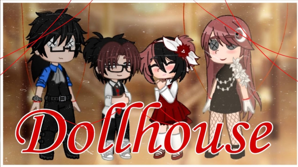 Клип{🥀 Dollhouse 🥀}~{gacha Club}~GCMV~{чит.опис}#gachaclub #gacha #gachatuber