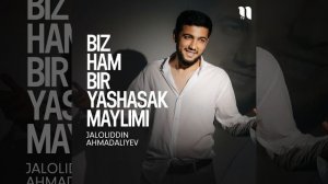 Biz ham bir yashasak maylimi