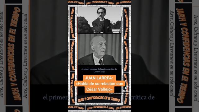 ✓JUAN LARREA : «Habla de su relación con César Vallejo» смотреть онлайн
