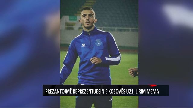 PREZANTOJMË REPREZENTUESIN E KOSOVËS U21, LIRIM MEMA смотреть онлайн