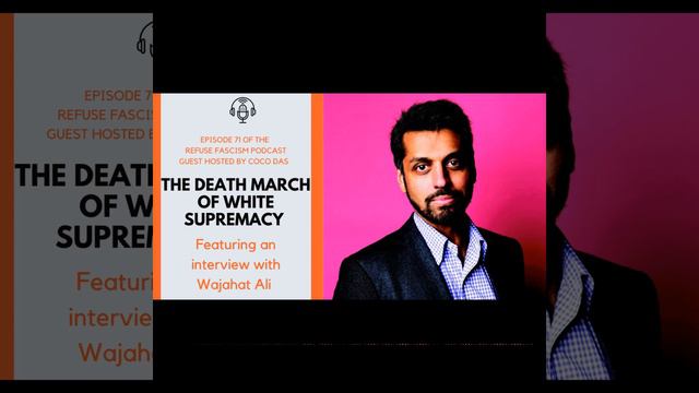 Wajahat Ali: The Death March of White Supremacy смотреть онлайн