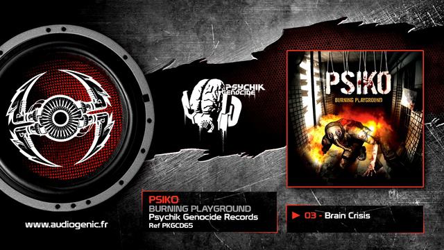 PSIKO - 03 - BRAIN CRISIS - BURNING PLAYGROUND - PKGCD65 смотреть онлайн