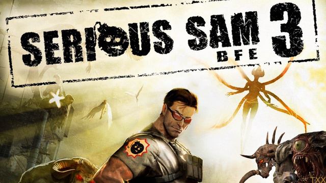 Serious Sam 3 - full soundtrack смотреть онлайн