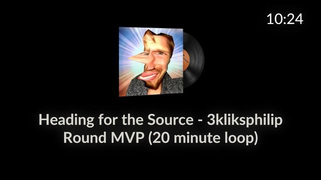 3kliksphilip - Heading for the Source (MVP ANTHEM 20 MINUTES) смотреть онлайн