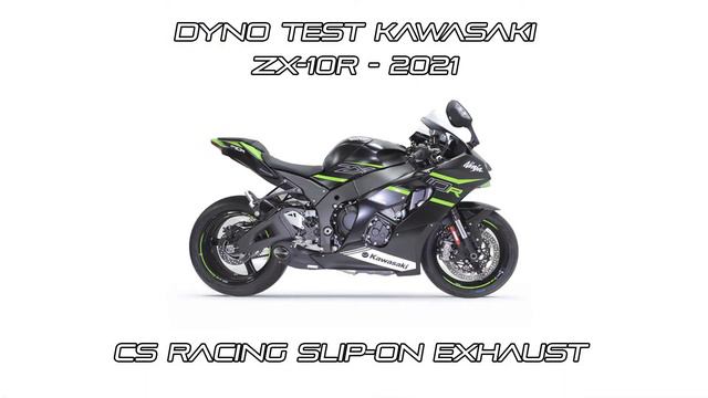 Kawasaki ZX-10R 2021-up | Stock vs CS Racing Exhaust | Dyno Results смотреть онлайн