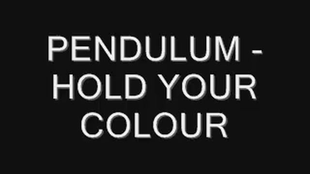 Pendulum - Hold Your Colour смотреть онлайн