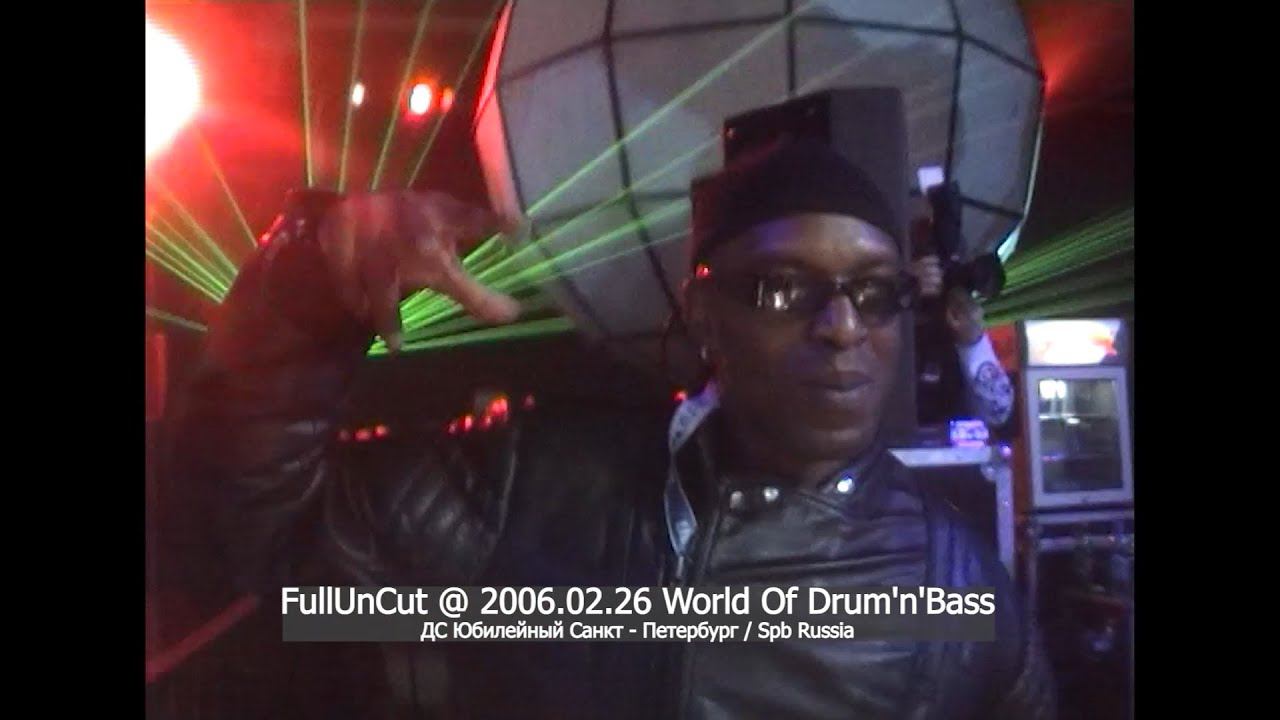World Of Drum'n'Bass 2006.02.26 [FullUnCut] @ Spb Russia Юбилейный Санкт-Петербург