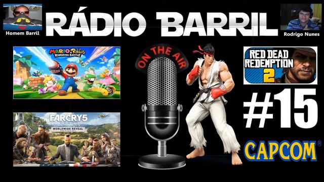 Radio Barril # 15 - Far Cry 5 / Nintendo No Brasil / Capcom / Red Dead Redemption 2 смотреть онлайн