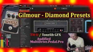 Gilmour Diamond как собрать звук Гилмора? Vst процессоры Overloud TH-U и Tonelib GFX